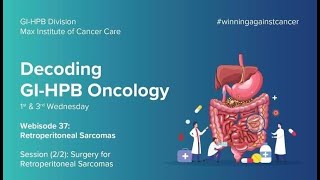 Surgery for Retroperitoneal Sarcomas screenshot 3