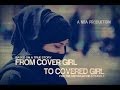 FROM COVER GIRL TO COVERED GIRL ┇BASED ON A TRUE STORY ᴴᴰ