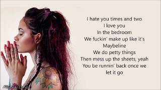 F&MU - Kehlani (Lyrics)