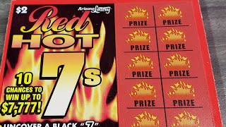 $2 RED HOT 7'S 🔥 ARIZONA LOTTERY SCRATCH OFF TICKETS