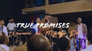 Umwami Ni Mwiza Pe | True Promises| ( Official Music Video)