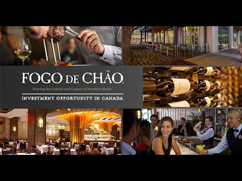 Fogo de Chão - Investment Opportunity in Canada