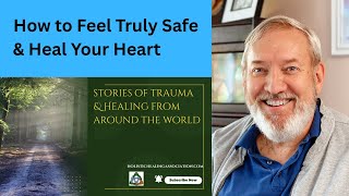 Unlocking Emotional Safety in the Heart | Deep Healing with David Buckland Nervous System Health