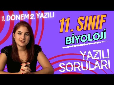 11. SINIF BİYOLOJİ 1. DÖNEM 2. YAZILIYA HAZIRLIK + PDF (2023 -2024)