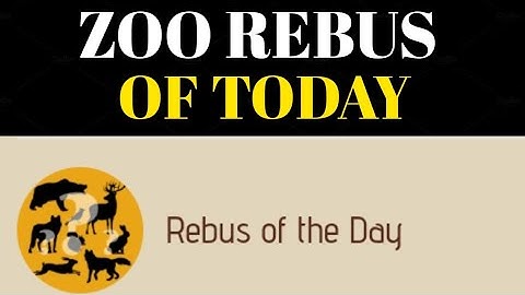Rebus Of The Day Zoo 7 January | Zoo Rebus Of The Day | Rebus Of The Day Zoo Airdrop