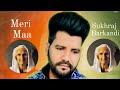 Maa hove       sukh b music new song 2023 sukhraj barkandi