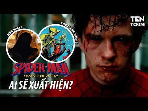 NHỮNG GƯƠNG MẶT SẼ GÓP MẶT TRONG SPIDER-MAN: BRAND NEW DAY | Ten Tickers