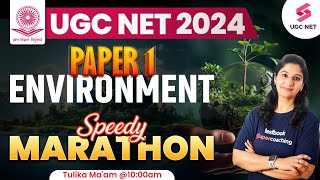 UGC NET 2024 Paper 1 Marathon | UGC NET Paper 1 Environment Revision | UGC NET Paper 1 | Tulika Mam