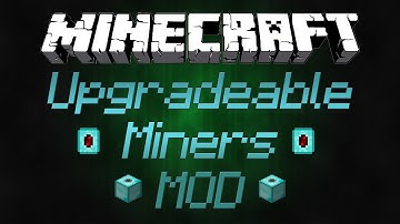 How to Install Upgradable Miners for 1.7.2 - Minecraft Mod Tutorial