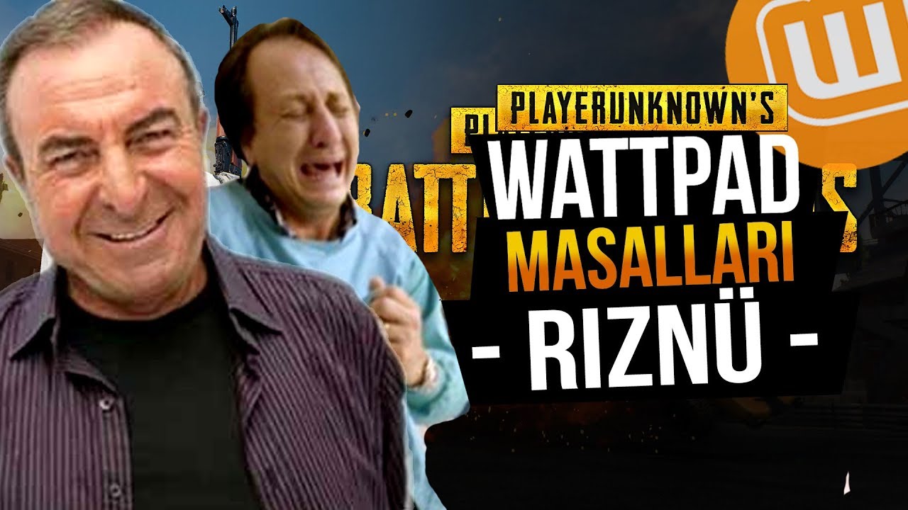 WATTPAD ve PUBG // RIZNÜ // Playerunknown's Battlegrounds