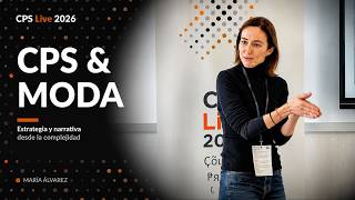 CPS Live 2026 - CPS &amp; Moda - María Álvarez