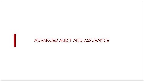 Strategic Professional exams: Advanced Audit and Assurance