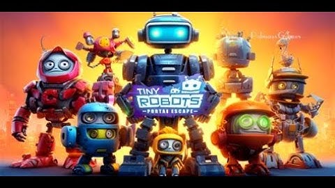 🚀 Tiny Robots: Portal Escape - Chapter 3 Mystery Unlocked! 🤖🕵️ Adventure Time