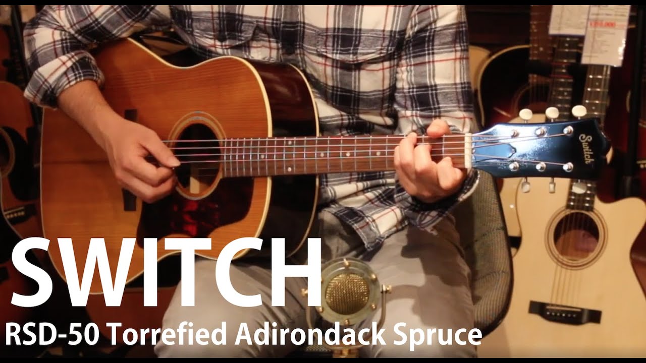 SWITCH RSD-50 Torrefied Adirondack Spruce Demo - YouTube