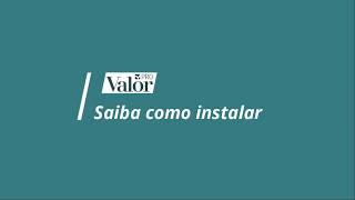 Como instalar o Valor PRO