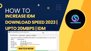 How to Increase IDM Download Speed | Boost Your Internet Download Manager (2023) || SolutionsFix