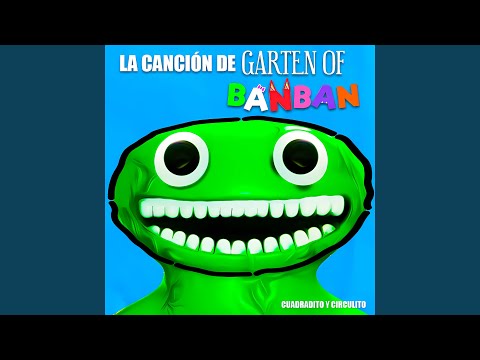 Cuadradito y Circulito - La Canción De Garten Of Banban