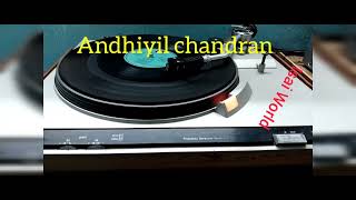Andhiyil chandran