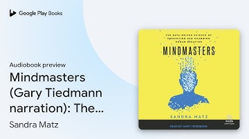 Mindmasters (Gary Tiedmann narration): The… by Sandra Matz · Audiobook preview