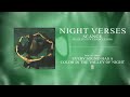 Night Verses - Séance feat. Justin Chancellor
