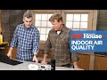 Understanding IAQ Testing Ask This Old House 