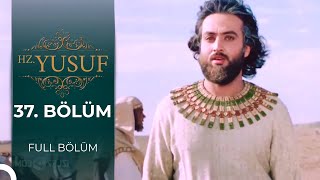 Hz. Yusuf | 37. Bölüm