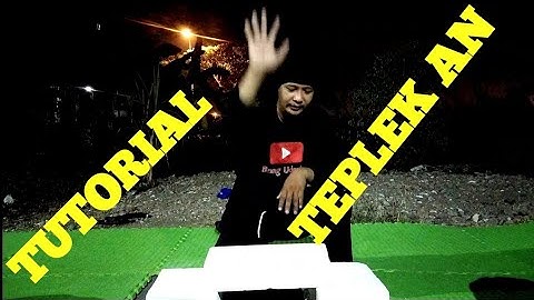 TUTORIAL TEKNIK TEPLEK AN - MEMATAHKAN BENDA KERAS DENGAN TAPAK TANGAN