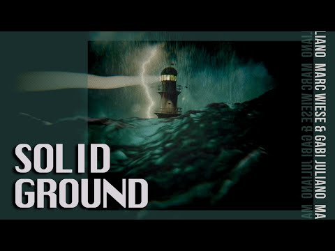 Marc Wiese Gabi Juliano Solid Ground Official Lyric Video Blue Dot Chill