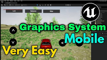 Unreal Engine Easy Mobile Graphics System Set-up Graphics System Set-up Texture & Shadow Set-up #UE5