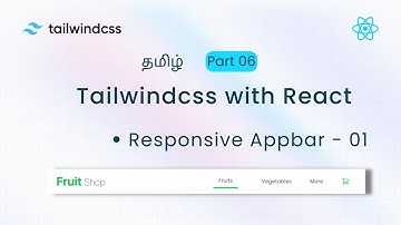 Design Responsive Appbar with Tailwindcss Tamil #06 - Part 01 | Tailwindcss with React Tamil