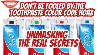 Exposed: The Toothpaste Color Code Hoax - What Those Marks Really Mean - Separating Fact and Fiction