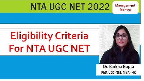 Eligibility Criteria/ Age Limit /Qualification for NTA UGC NET