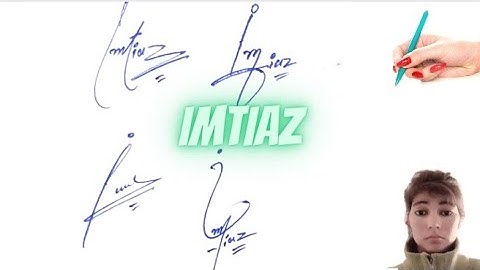 Imtiaz name signature