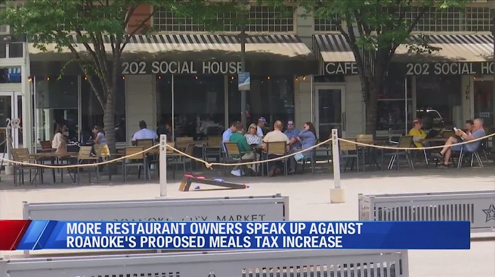 More restaurants speak out against Roanoke meals tax increase, as council gets closer to decision