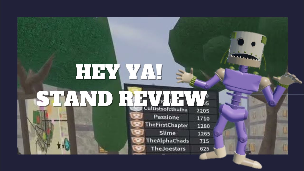 Hey Ya Stand Review Jojos Bloxxy Adventure By Mudock Yatho Roblox