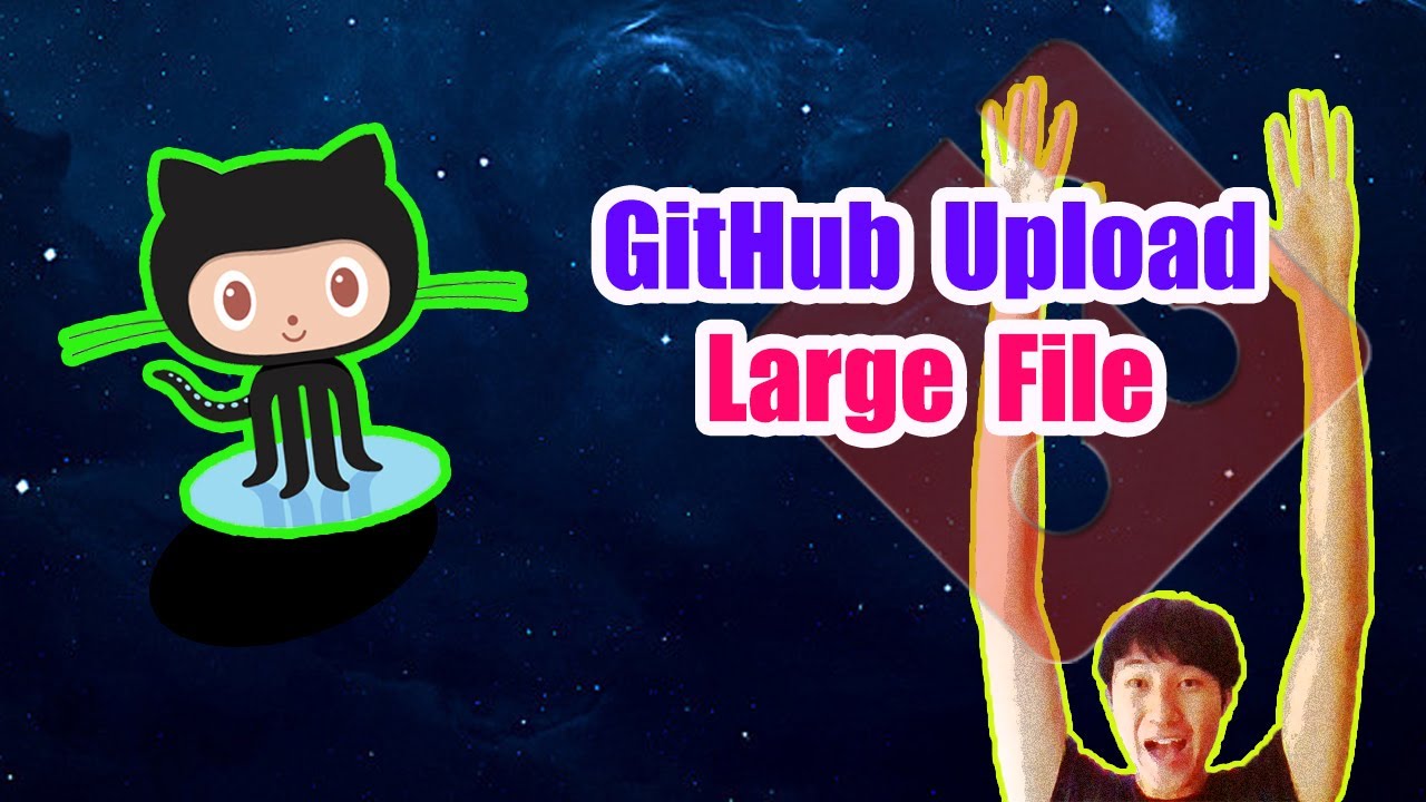 Github Upload Large File - YouTube