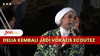 Rayakan Kembalinya Delia Septianti, ÉCOUTEZ Rilis Single Baru - JPNN.com