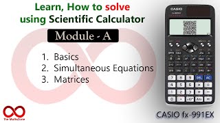 How to Use Scientific Calculator | Workshop - Module A | CASIO fx-991EX |  Shahid Hussain Kourejo