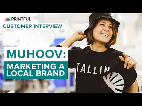 Marketing Tips from an Estonian Success Story: Muhoov & Printful Print on Demand