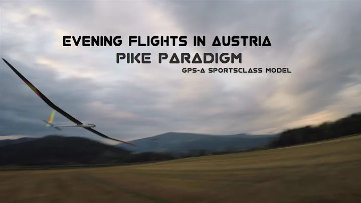 Pike Paradigm evening flights in Austria