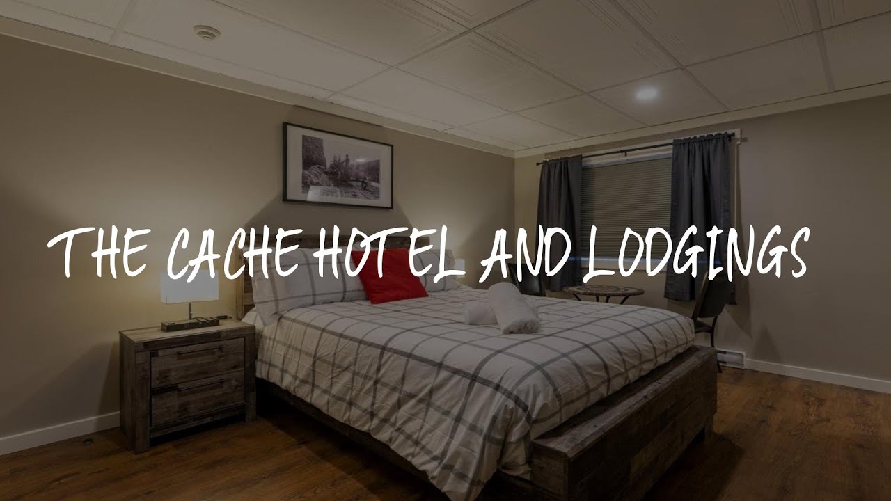 The Cache Hotel and Lodgings Review - Golden , Canada