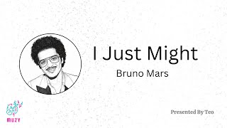 I Just Might - Bruno Mars | ENG - MM lyrics