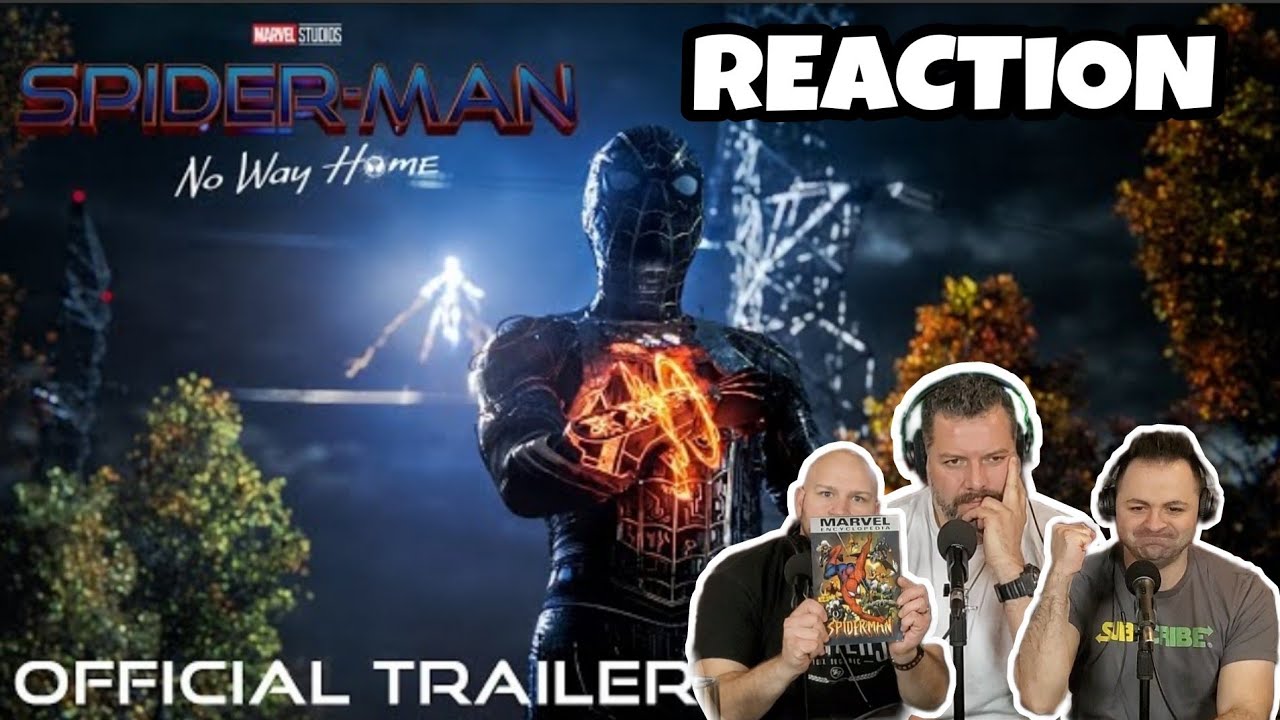 He was NOT happy! SPIDER-MAN NO WAY HOME Official Trailer Reaction!