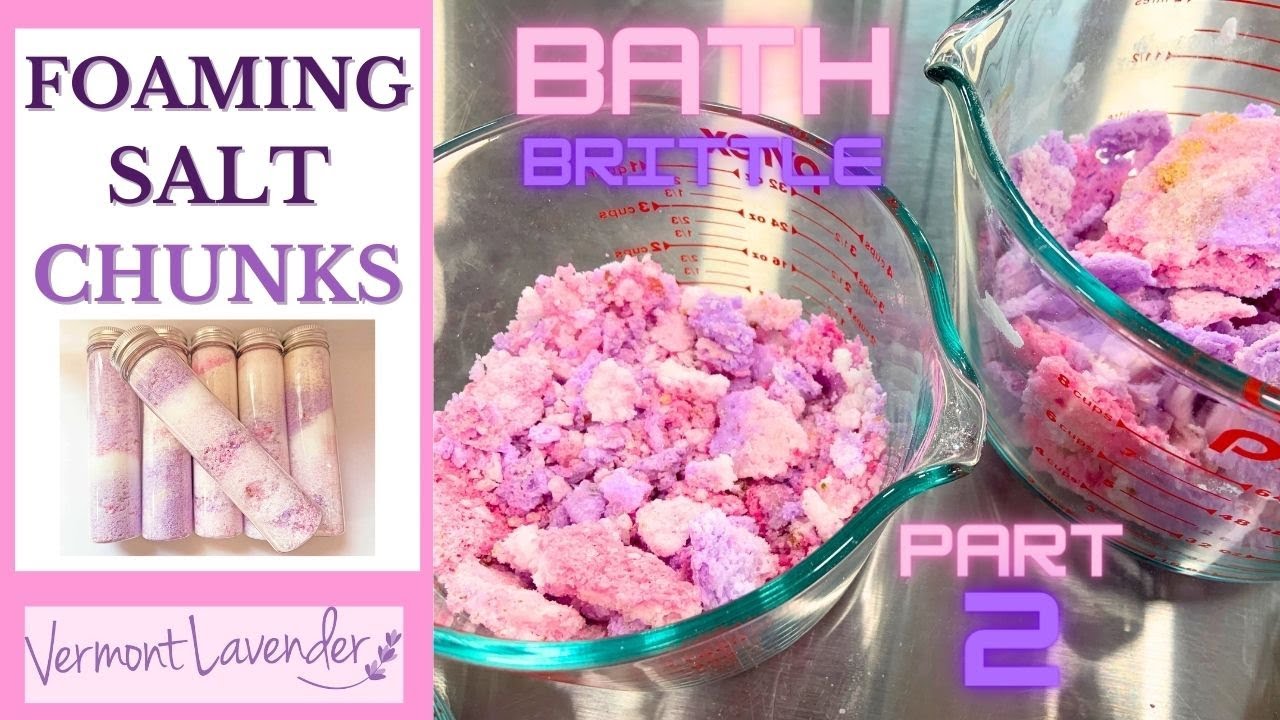 How I Make DIY Bubbling Salt CHUNKS Bath Brittle Lavender Dream