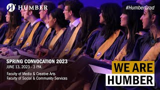 #HumberGrad Spring 2023 | Ceremony 2 of 10 | June 13 at 3pm