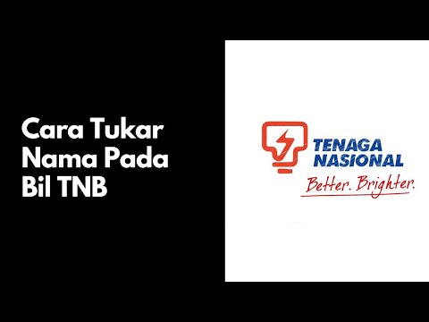 Cara Tukar Nama Bil TNB Secara Online