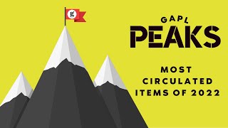 PEAKS 2022 - Most Circulated Items
