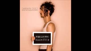Darwin Deez - All In The Wrist