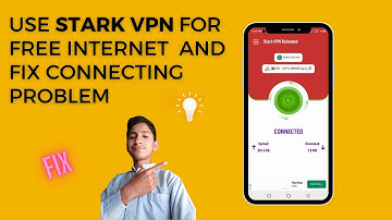 Use Stark Vpn for free internet and fix connecting problem@sksmartworking