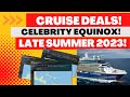 Cruise Deal! Celebrity Equinox All Included. SAVE THOUSANDS!